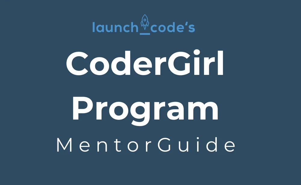 A title slide reading LaunchCode's CoderGirl Program Mentor Guide.